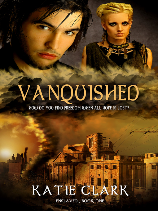 Title details for Vanquished by Katie Clark - Available